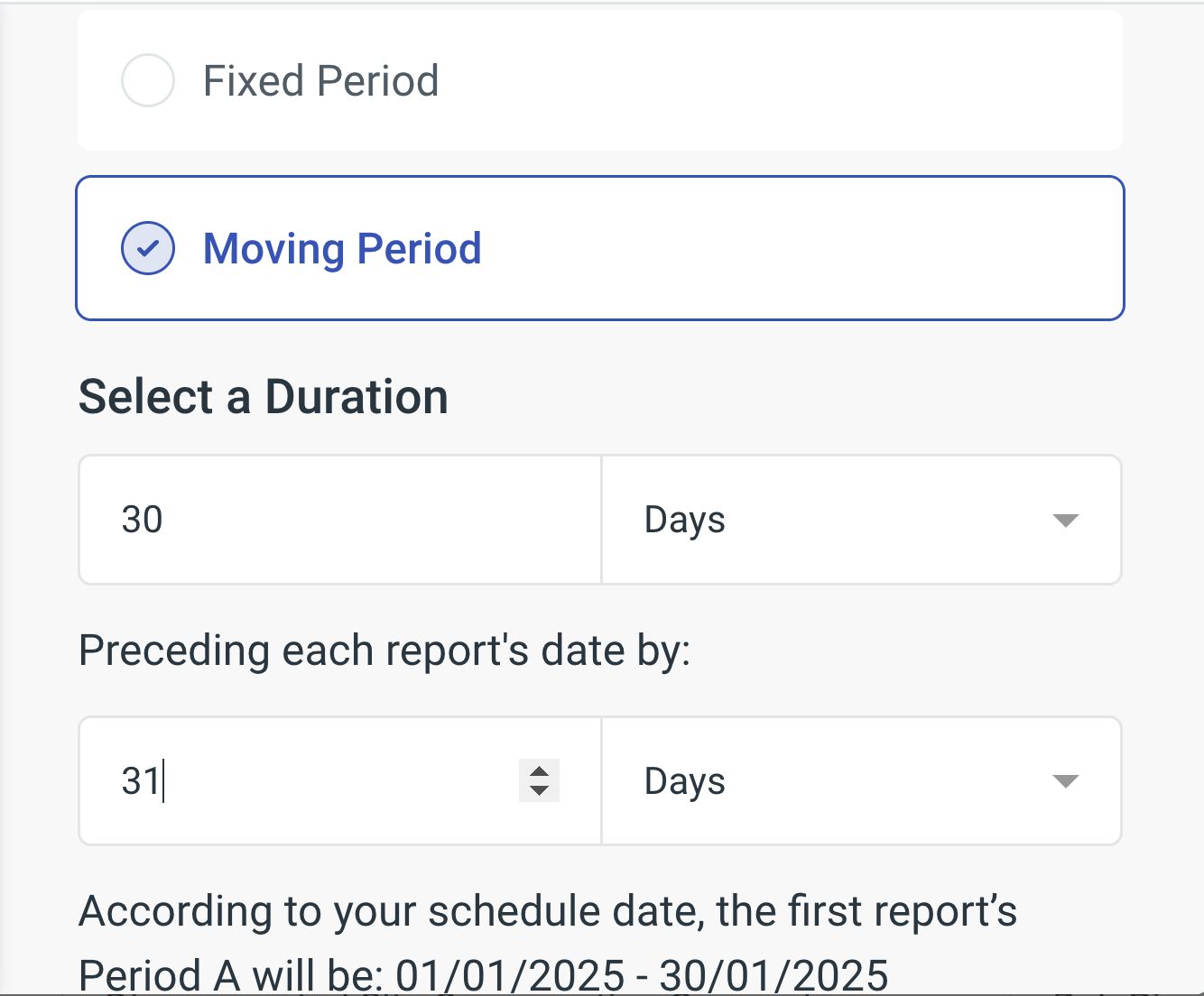 Screenshot of the moving period selection UI in a scheduled report template form